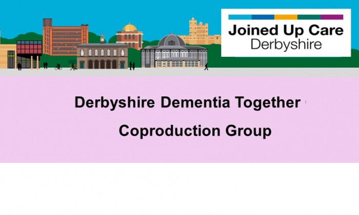 Derbyshire Dementia Together Coproduction Group